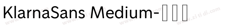 KlarnaSans Medium字体转换